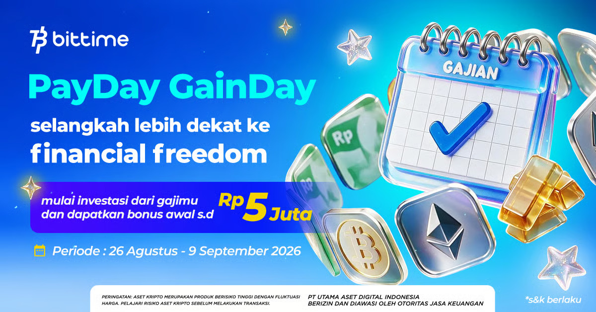 Bittime Dorong Kebiasaan Investasi di Hari Gajian Lewat PayDay GainDay. sumber : vritimes.com